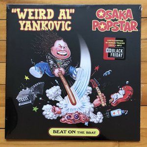 Weird Al Yankovic & Osaka Popstar Beat On The Brat 12” Vinyl ~ RSD Blk Fri 2021